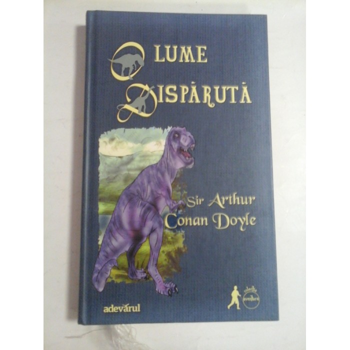O LUME DISPARUTA  -  SIR ARTHUR, CONAN DOYLE